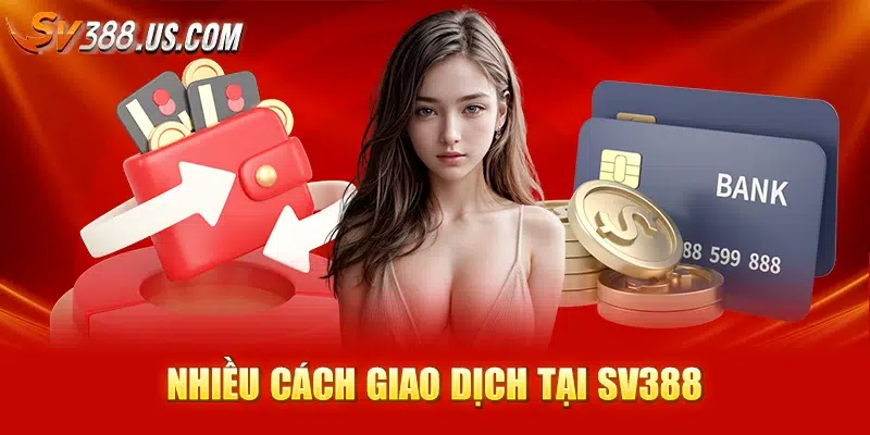 Trực Tiếp Đá Gà SV388 – Cược Thật, Gà Thật, Thắng Nhanh 2025 Nhiều cách giao dịch tại SV388